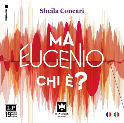 Ma Eugenio chi è? - Sheila Concari - ebook