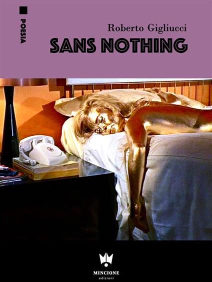 Sans nothing - Roberto Gigliucci - ebook