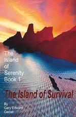 The Island of Serenity Book 1: The Island of Survival