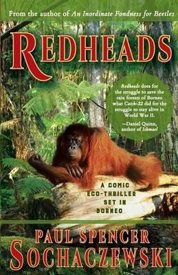 Redheads: A Comic Eco-Thriller Set in Borneo - Paul Spencer Sochaczewski - cover