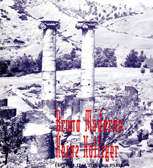 Bruno Maderna - Heinz Holliger