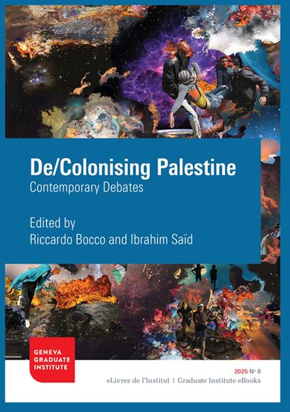 De/Colonising Palestine
