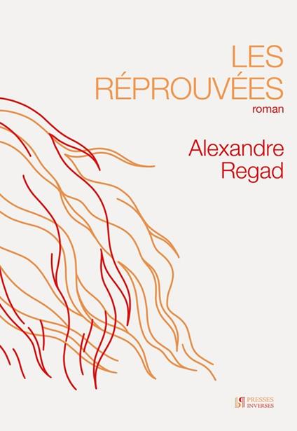 Les réprouvées
