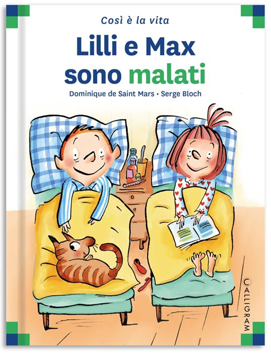 Lilli e Max sono malati. Ediz. a colori - Dominique de Saint Mars - copertina