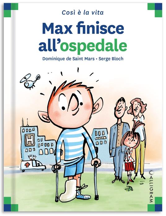 Max finisce all'ospedale - Dominique de Saint Mars - copertina