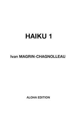Haiku 1 - Ivan Magrin-Chagnolleau - cover