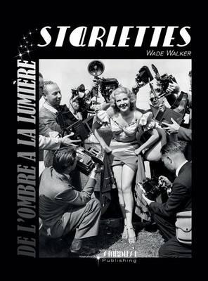Starlettes - Wade Walker - cover