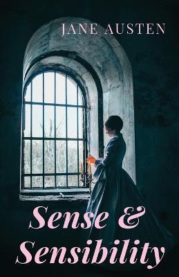Sense and Sensibility: A romance novel by Jane Austen (unabridged) - Jane Austen - cover