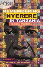 Remembering Nyerere in Tanzania