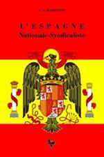 L'Espagne Nationale-syndicaliste