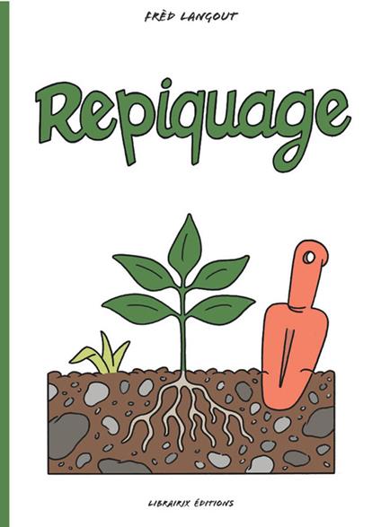 Repiquage - Frèd Langout - ebook