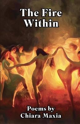 The Fire Within - Chiara Maxia - cover