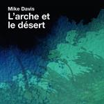 L'arche et le désert