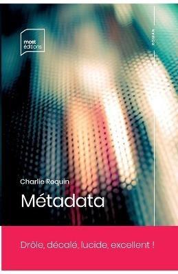 Metadata - Charlie Roquin - cover