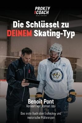 Dis Schlussel zu DEINEM Skating-Typ - Benoît Pont - cover