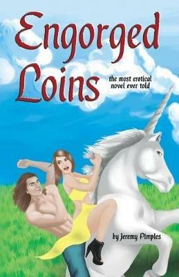 Engorged Loins - Jeremy Pimples - cover