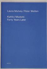 Kahlo / Modotti – 40 Years later: (HaFI 021)