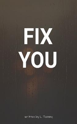 Fix You - L Tommy - cover