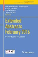 Extended Abstracts February 2016: Positivity and Valuations