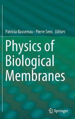 Physics of Biological Membranes - cover
