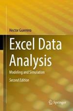 Excel Data Analysis: Modeling and Simulation