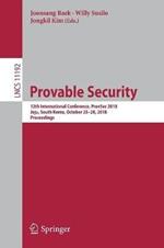 Provable Security: 12th International Conference, ProvSec 2018,  Jeju, South Korea, October 25-28, 2018, Proceedings