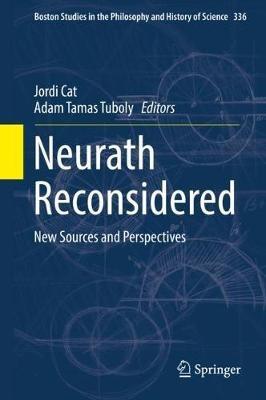 Neurath Reconsidered: New Sources and Perspectives - cover