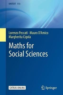 Maths for Social Sciences - Lorenzo Peccati,Mauro D'Amico,Margherita Cigola - cover