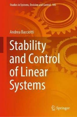 Stability and Control of Linear Systems - Andrea Bacciotti - cover