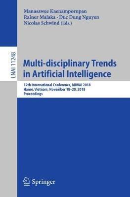 Multi-disciplinary Trends in Artificial Intelligence: 12th International Conference, MIWAI 2018, Hanoi, Vietnam,  November 18–20, 2018, Proceedings - cover