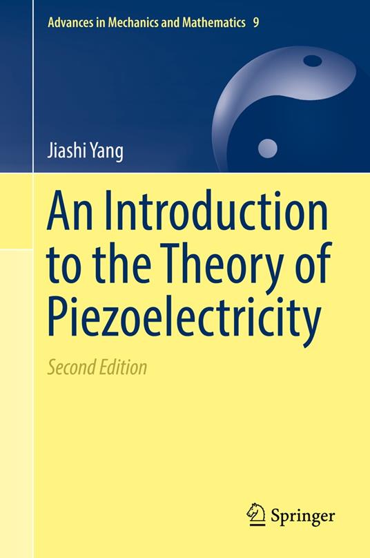 An Introduction to the Theory of Piezoelectricity