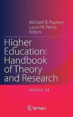 Higher Education: Handbook of Theory and Research: Volume 34 - cover