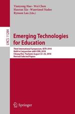 Emerging Technologies for Education: Third International Symposium, SETE 2018, Held in Conjunction with ICWL 2018, Chiang Mai, Thailand, August 22–24, 2018, Revised Selected Papers