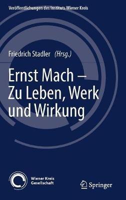 Ernst Mach – Zu Leben, Werk und Wirkung - cover