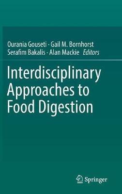 Interdisciplinary Approaches to Food Digestion - cover