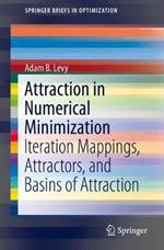 Attraction in Numerical Minimization: Iteration Mappings, Attractors, and Basins of Attraction