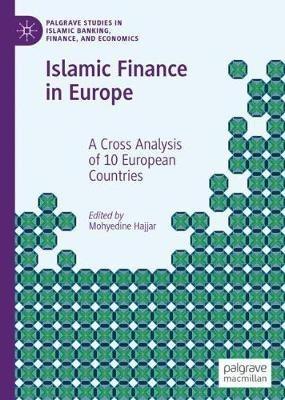 Islamic Finance in Europe: A Cross Analysis of 10 European Countries - cover