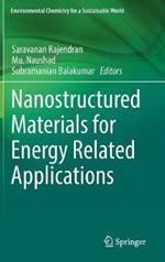 Nanostructured Materials for Energy Related Applications