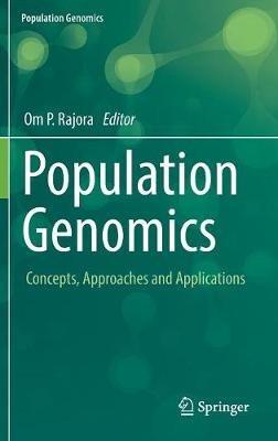Population Genomics: Concepts, Approaches and Applications - cover