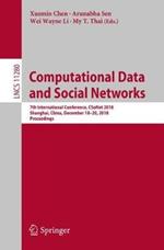 Computational Data and Social Networks: 7th International Conference, CSoNet 2018, Shanghai, China, December 18–20, 2018, Proceedings
