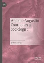 Antoine-Augustin Cournot as a Sociologist