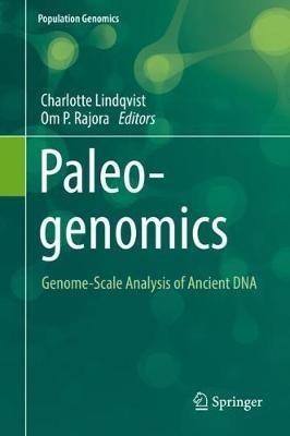 Paleogenomics: Genome-Scale Analysis of Ancient DNA - cover