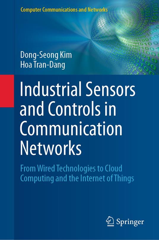 Industrial Sensors and Controls in Communication Networks