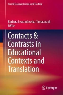 Contacts and Contrasts in Educational Contexts and Translation - cover