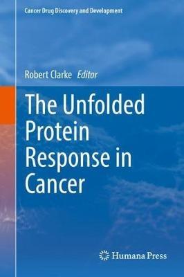 The Unfolded Protein Response in Cancer - cover