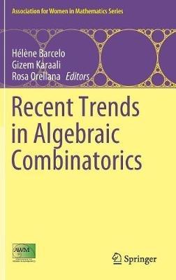 Recent Trends in Algebraic Combinatorics - cover