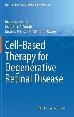 Cell-Based Therapy for Degenerative Retinal Disease - cover