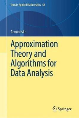 Approximation Theory and Algorithms for Data Analysis - Armin Iske - cover