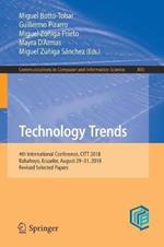 Technology Trends: 4th International Conference, CITT 2018, Babahoyo, Ecuador, August 29–31, 2018, Revised Selected Papers
