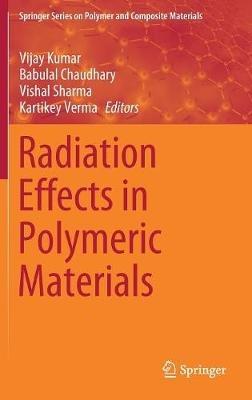Radiation Effects in Polymeric Materials - cover